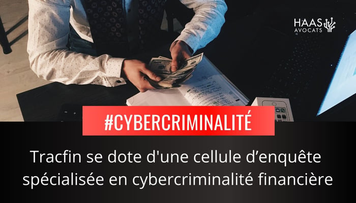 La-cybercriminalite-financiere-nouvelle-cible-de-tracfin-1