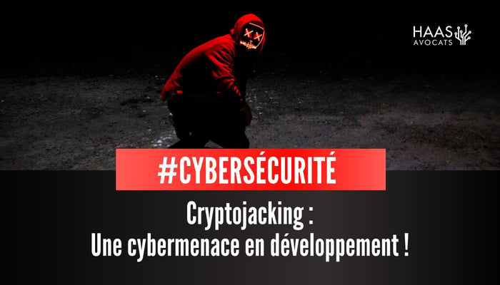 cryptojaking et risque cyber-1